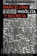 Barcelona Insólita y Secreta