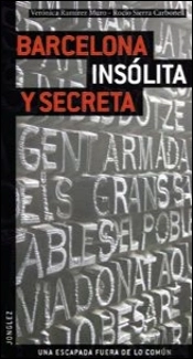 Barcelona Insólita y Secreta
