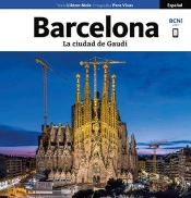 Barcelona, La Ciudad De Gaudí