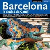 Barcelona, La Ciudad De Gaudí