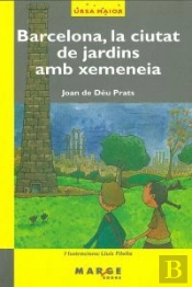 Barcelona, La Ciutat De Jardins Amb Xemeneia