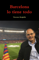 Barcelona Lo Tiene Todo