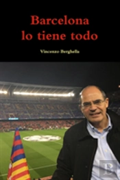 Barcelona Lo Tiene Todo