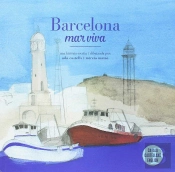 Barcelona. Mar Viva