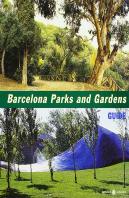 Barcelona Parks And Gardens. Guide