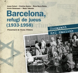 Bertrand.pt - Barcelona, Refugi De Jueus (1933-1958)