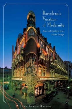 Bertrand.pt - Barcelona'S Vocation Of Modernity