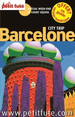 Bertrand.pt - Barcelone City Trip 2013 Petit Fute