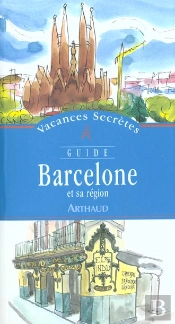 Barcelone Et Sa Region