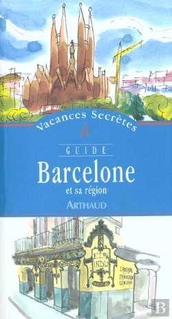 Bertrand.pt - Barcelone Et Sa Region