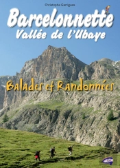 Barcelonnette ; Spécial Balades Et Randonnées