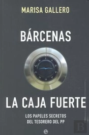 Bárcenas. La Caja Fuerte