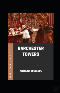 Bertrand.pt - Barchester Towers Illustrated