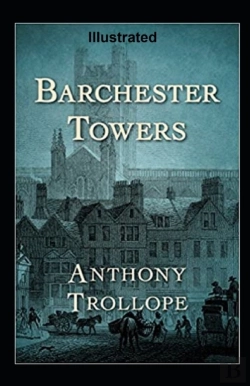 Bertrand.pt - Barchester Towers Illustrated