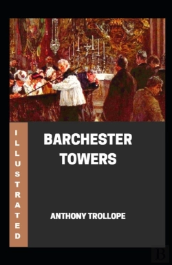 Bertrand.pt - Barchester Towers Illustrated