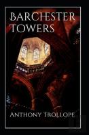 Barchester Towers Illustrated Edition