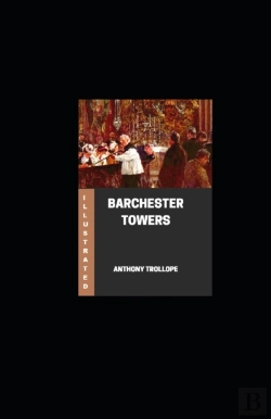 Bertrand.pt - Barchester Towers Illustrated