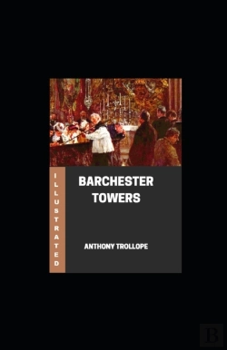 Bertrand.pt - Barchester Towers Illustrated