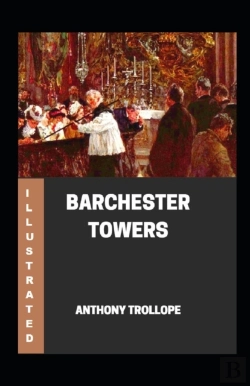 Bertrand.pt - Barchester Towers Illustrated