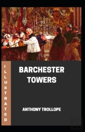 Barchester Towers Illustrated
