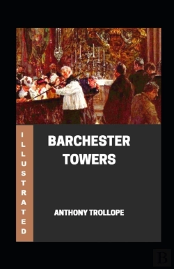 Bertrand.pt - Barchester Towers Illustrated