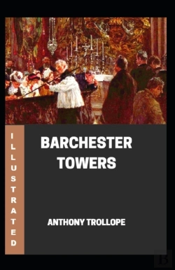 Bertrand.pt - Barchester Towers Illustrated