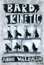 Bard, Kinetic