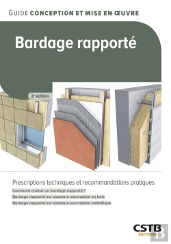 Bertrand.pt - Bardage Rapporté : Prescriptions Techniques Et Recommandations Pratiques