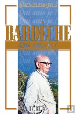 Bertrand.pt - Bardèche ; Qui Suis-Je ?