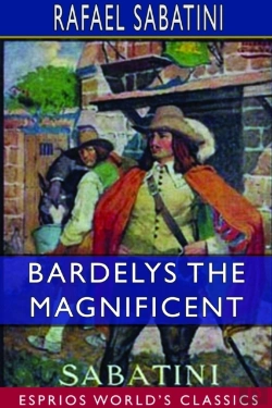 Bertrand.pt - Bardelys The Magnificent (Esprios Classics)