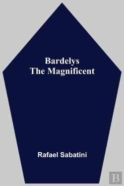 Bertrand.pt - Bardelys The Magnificent