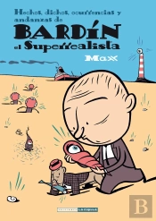 Bardín El Superrealista