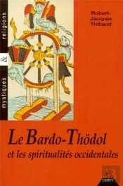 Bardo Thodol Et Spiritualite Occidentale