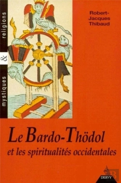 Bertrand.pt - Bardo Thodol Et Spiritualite Occidentale