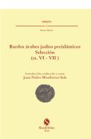 Bardos Arabes Judios Preislamicos. Seleccion (Ss. Vi -Vii)