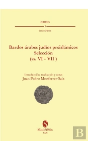 Bardos Arabes Judios Preislamicos. Seleccion (Ss. Vi -Vii)
