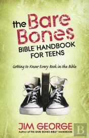 Bare Bones Bible Handbook For Teens