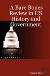Bare Bones Review In Us History And Government