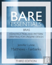Bare Essentials: Bras - Third Edition: C