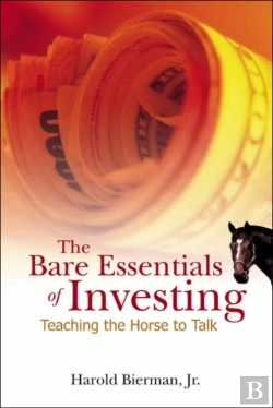 Bertrand.pt - Bare Essentials Of Investing, The: Teaching The Horse To Talk