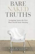Bare Naked Truths