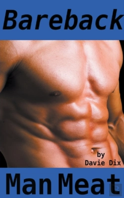 Bertrand.pt - Bareback, Man Meat (Gay Erotica)