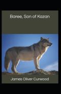 Baree, Son Of Kazan