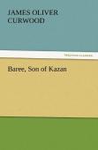 Baree, Son Of Kazan