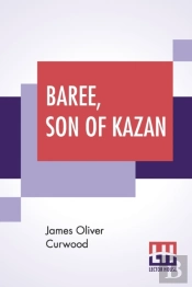 Baree, Son Of Kazan