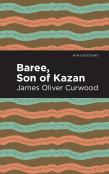 Baree, Son Of Kazan