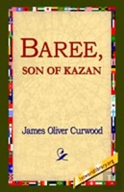 Baree, Son Of Kazan