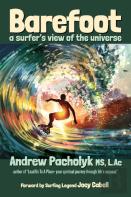 Barefoot A Surfer'S View Of The Universe