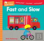 Barefoot Baby-Proof: Fast And Slow