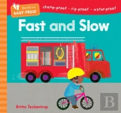 Barefoot Baby-Proof: Fast And Slow